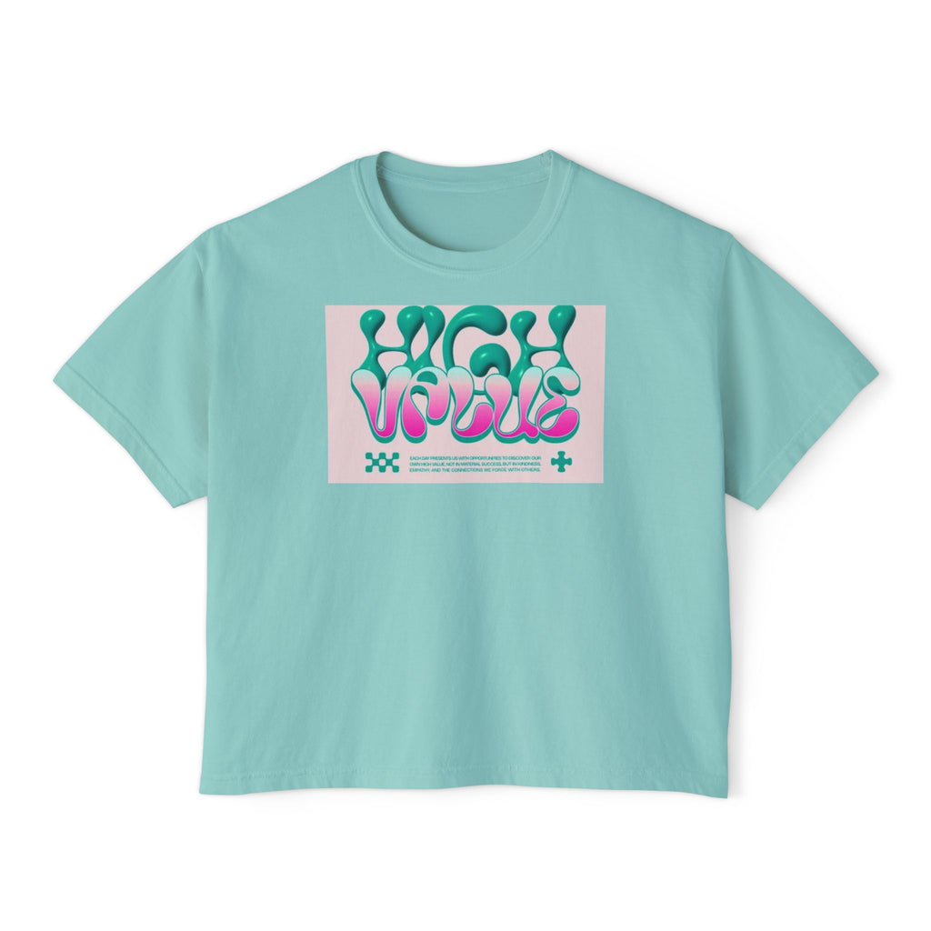 Women's Boxy Tee - 'High Value' Graphic Tee for Casual Style