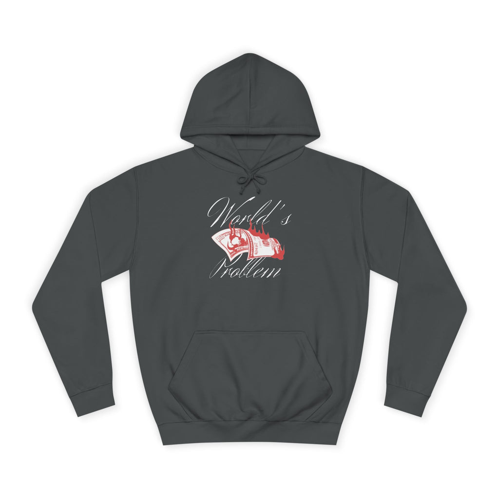 Men's Money Hoodie - "World's Problem" Graphic Sweatshirt for Students