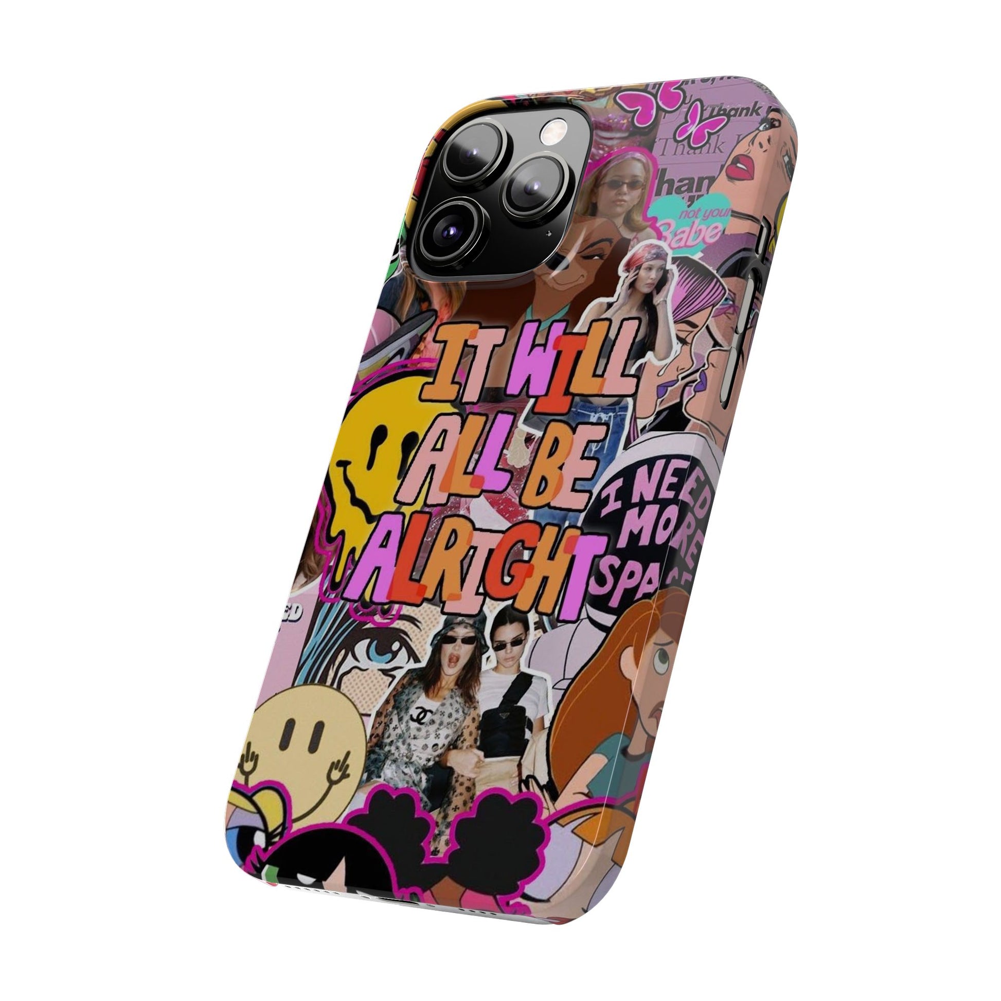 Vibrant Slim Phone Case - 'It Will All Be Alright' Collage Design