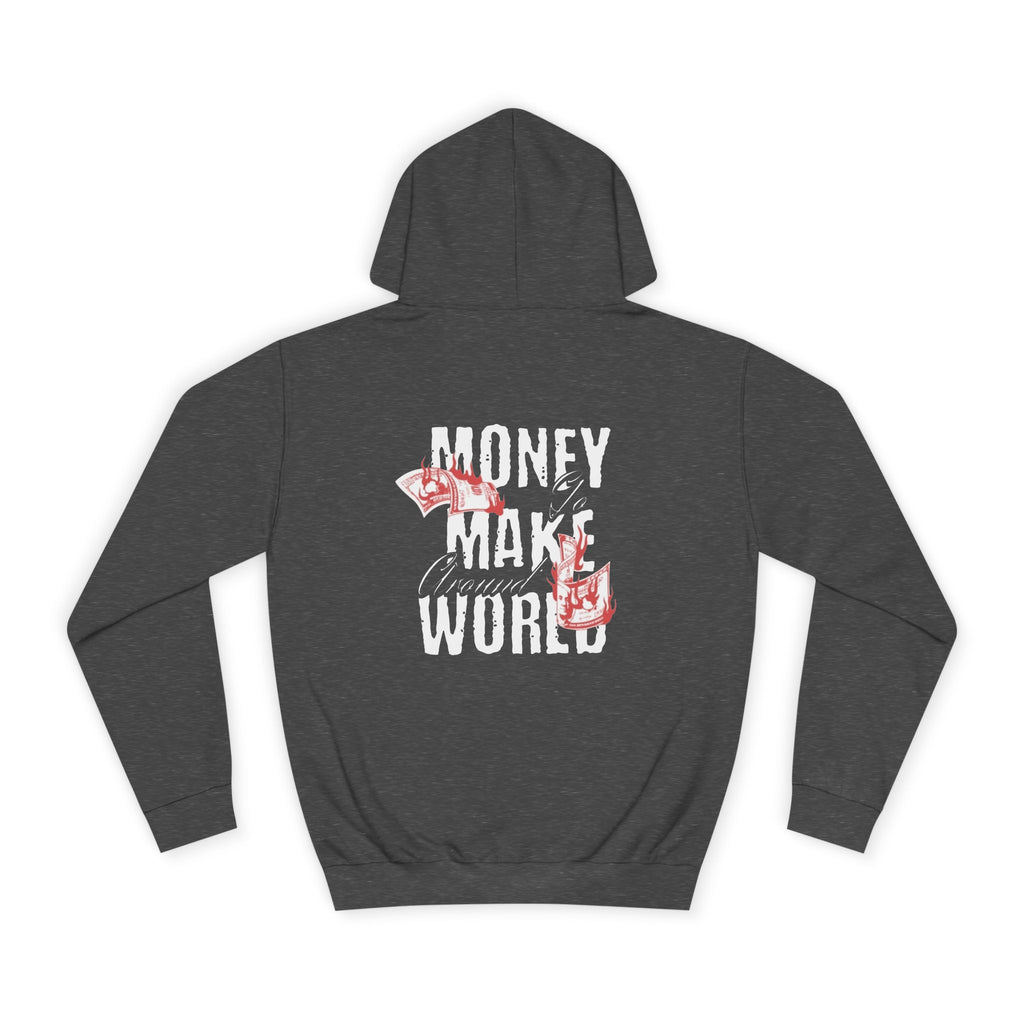 Men's Money Hoodie - "World's Problem" Graphic Sweatshirt for Students