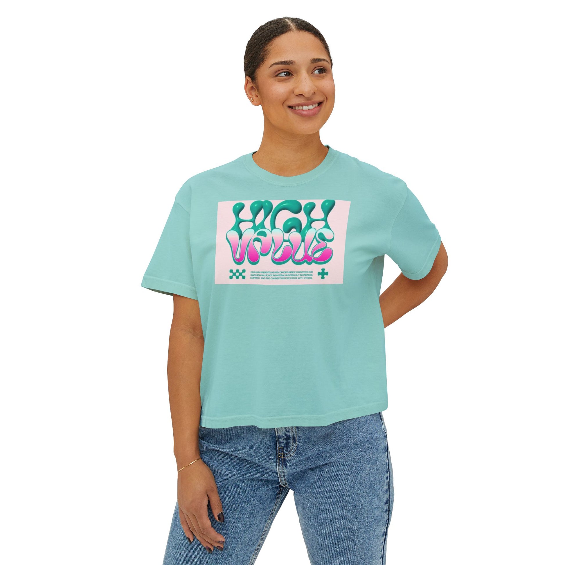 Women's Boxy Tee - 'High Value' Graphic Tee for Casual Style