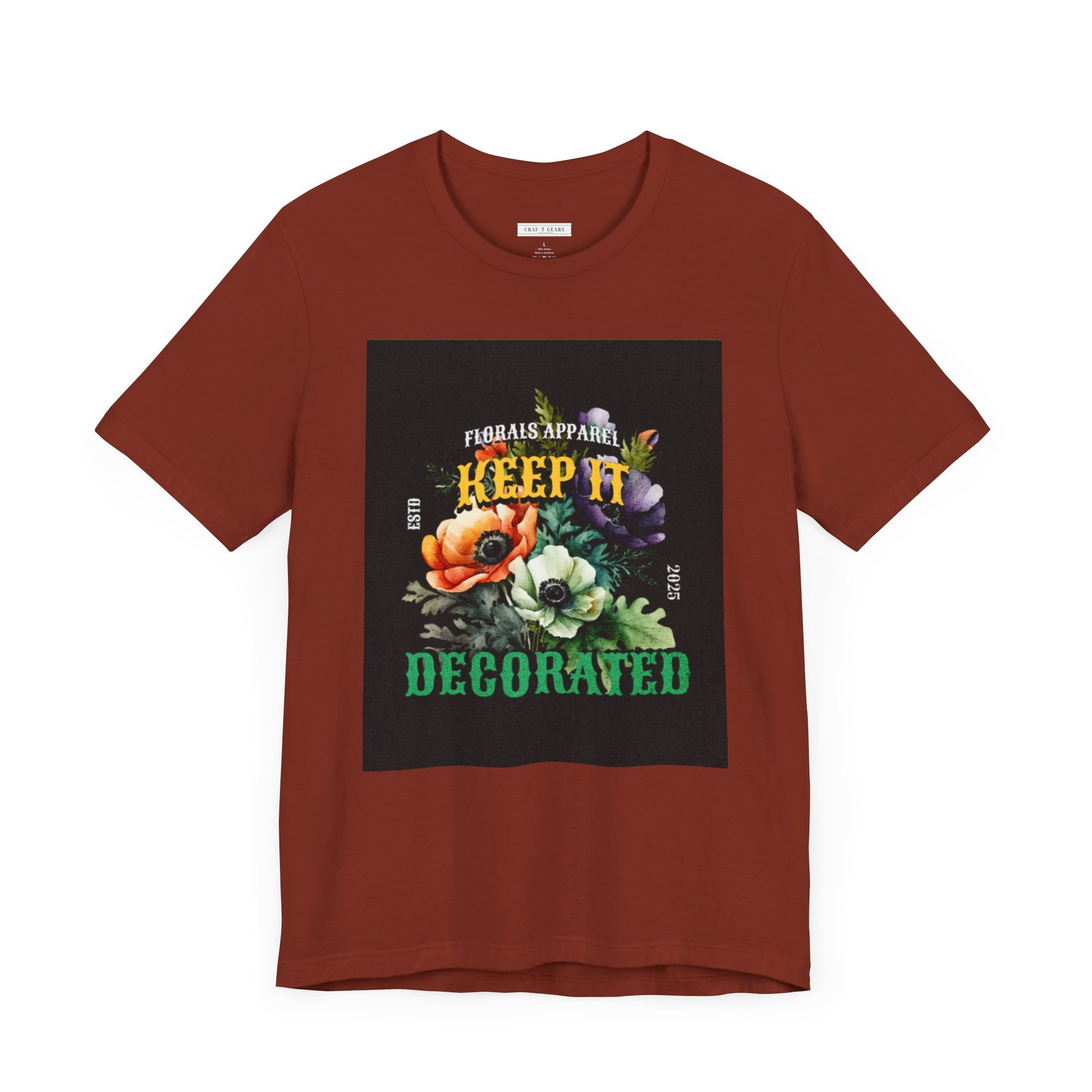 Keep It Decorated Floral Tee - Women Jersey Short Sleeve T-Shirt