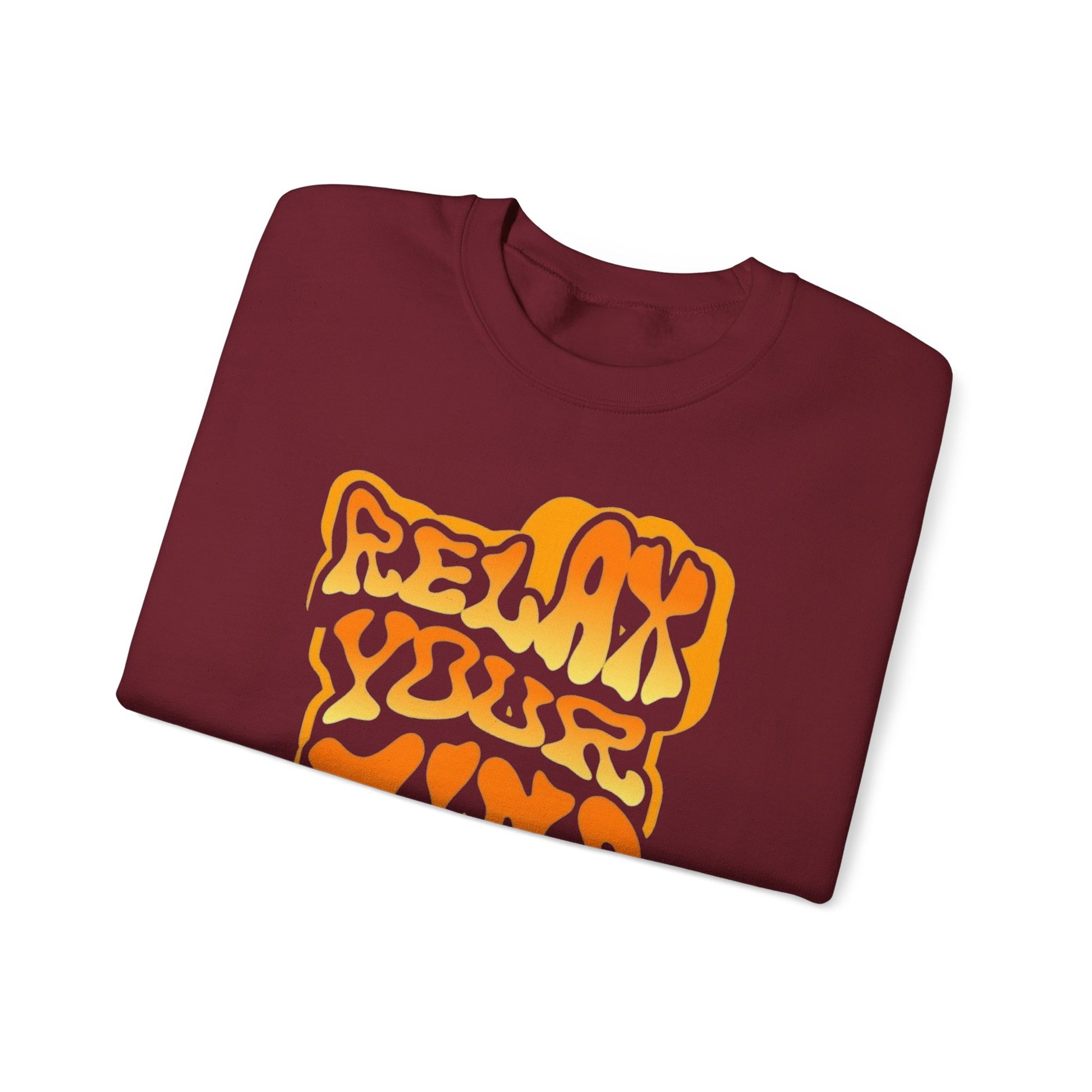 Retro Relax Your Mind Crewneck Sweatshirt | Cozy Unisex Graphic Sweater