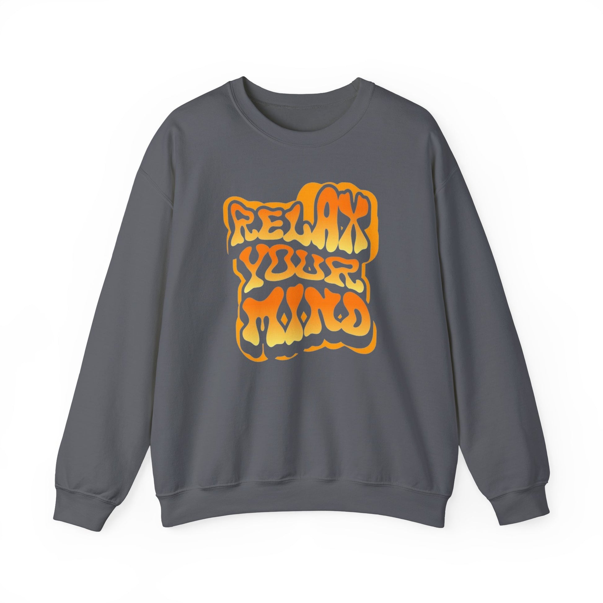 Retro Relax Your Mind Crewneck Sweatshirt | Cozy Unisex Graphic Sweater