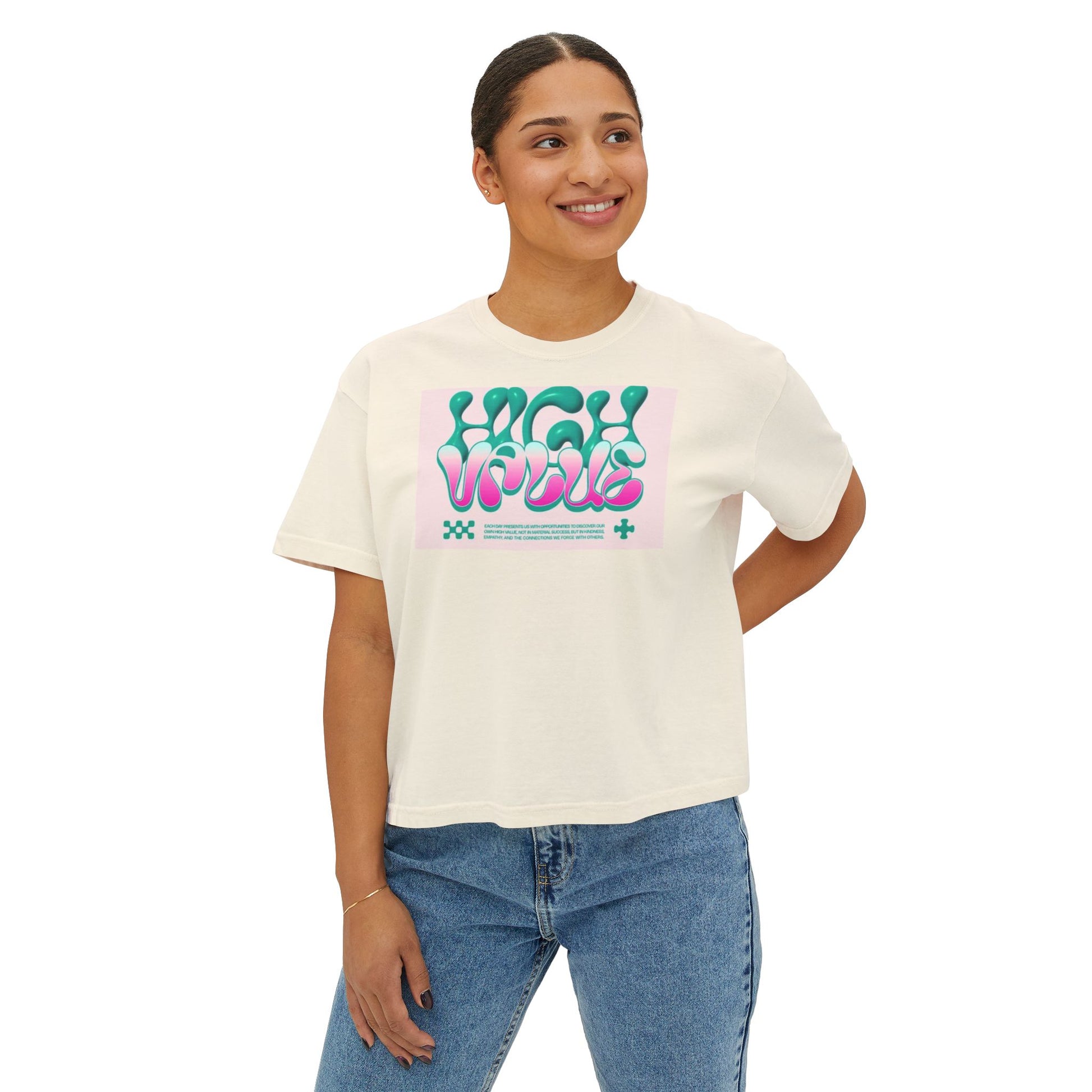 Women's Boxy Tee - 'High Value' Graphic Tee for Casual Style