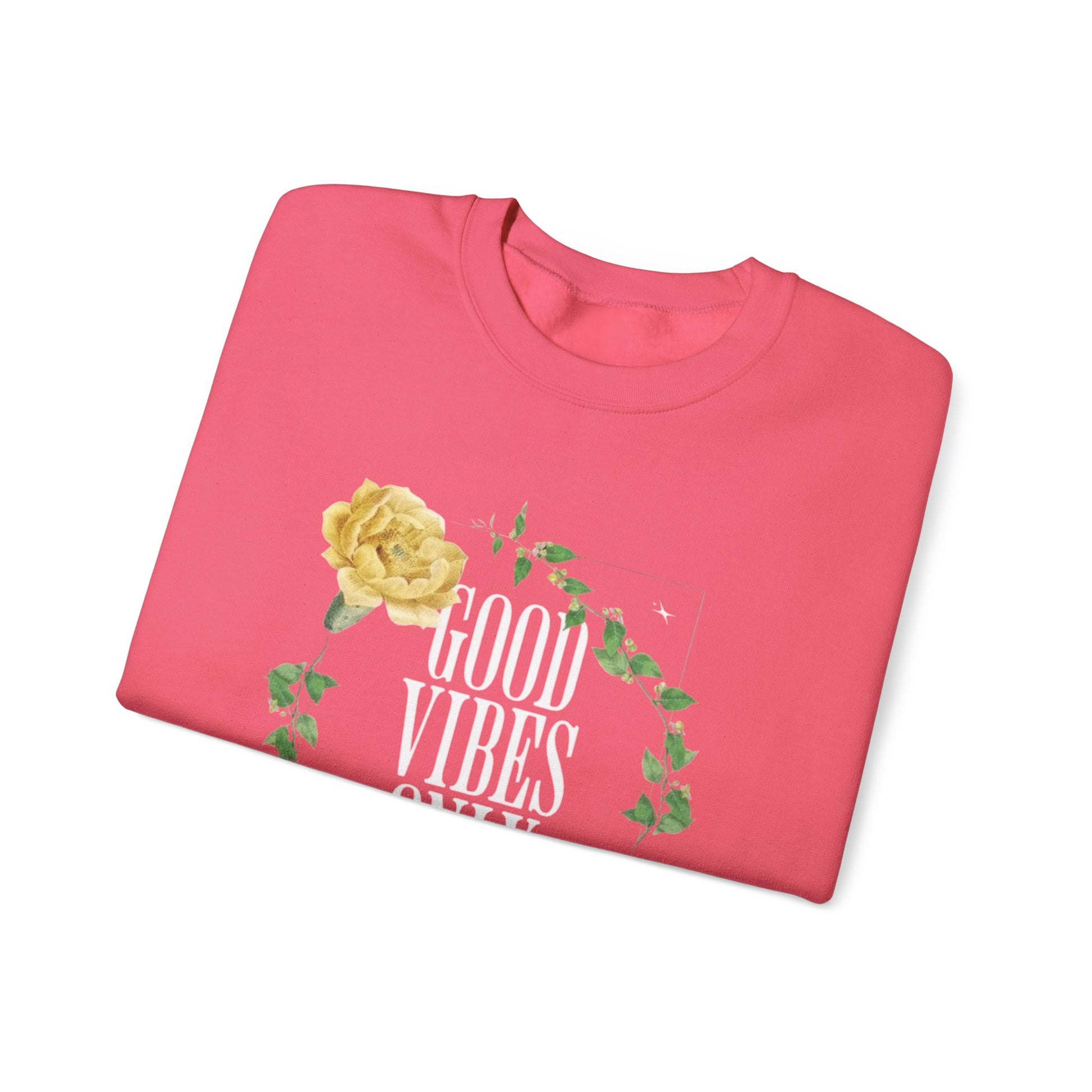 Good Vibes Only Women's Crewneck Sweatshirt