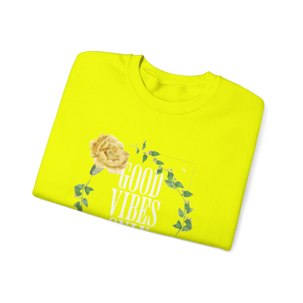 Good Vibes Only Women's Crewneck Sweatshirt