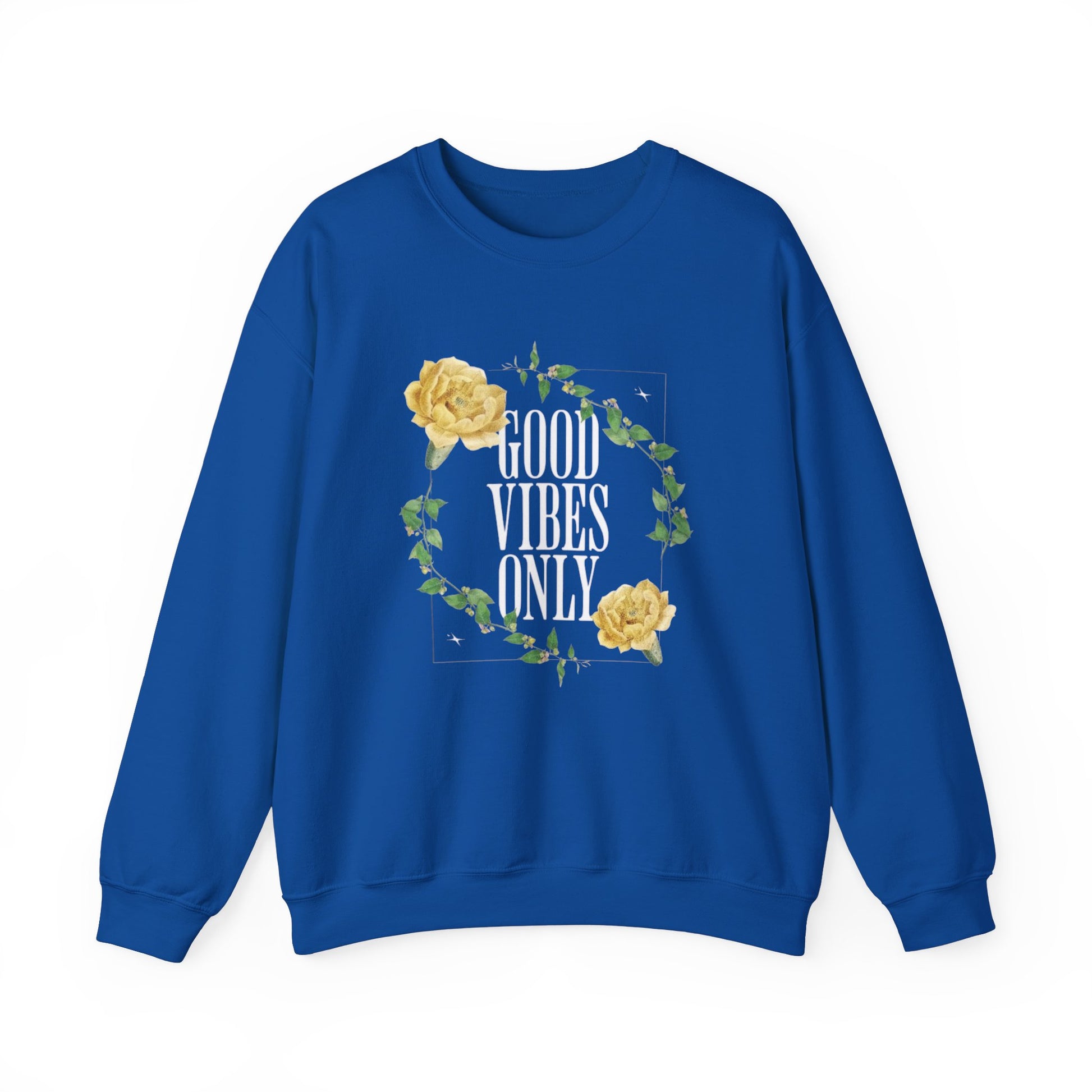 Good Vibes Only Women's Crewneck Sweatshirt