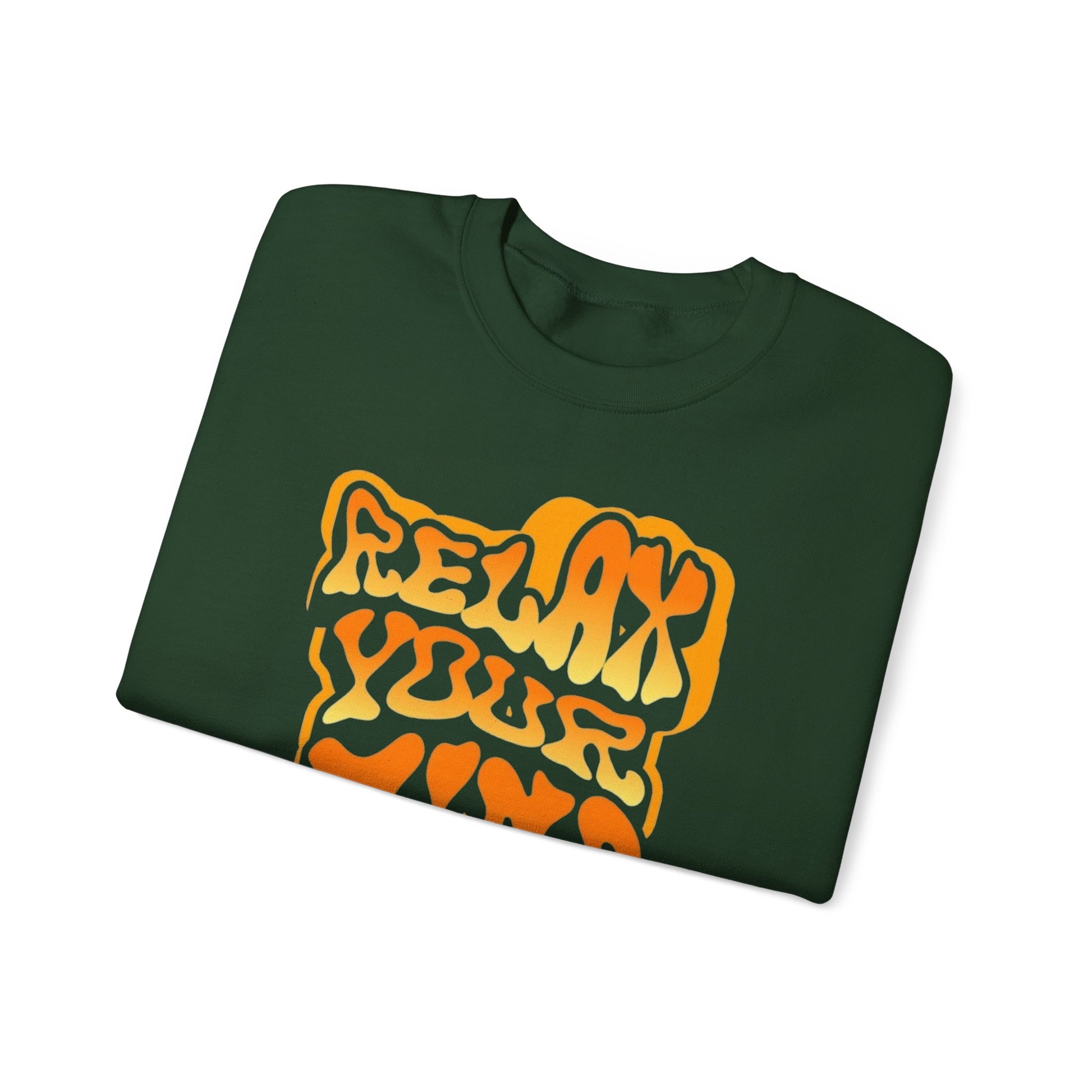 Retro Relax Your Mind Crewneck Sweatshirt | Cozy Unisex Graphic Sweater