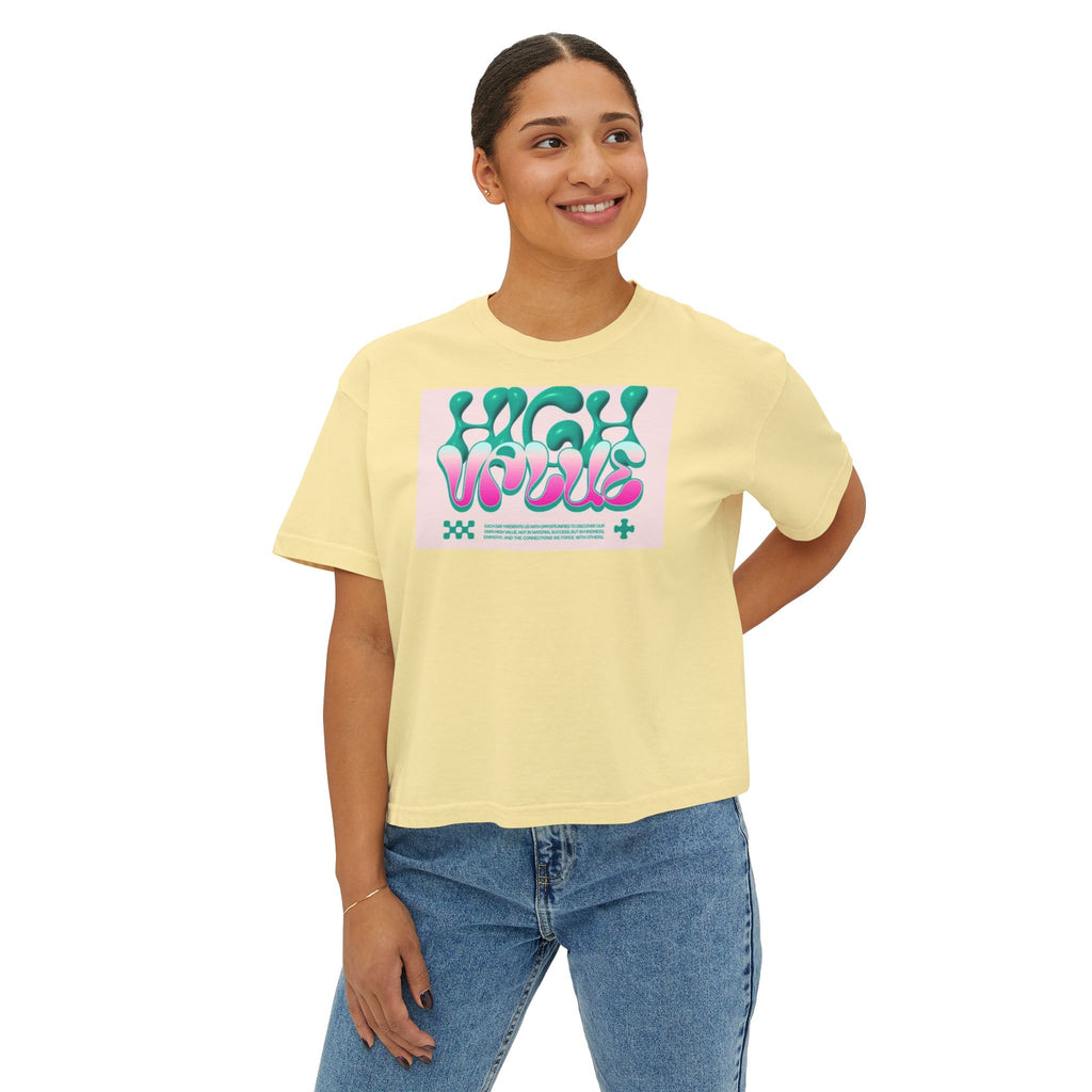 Women's Boxy Tee - 'High Value' Graphic Tee for Casual Style