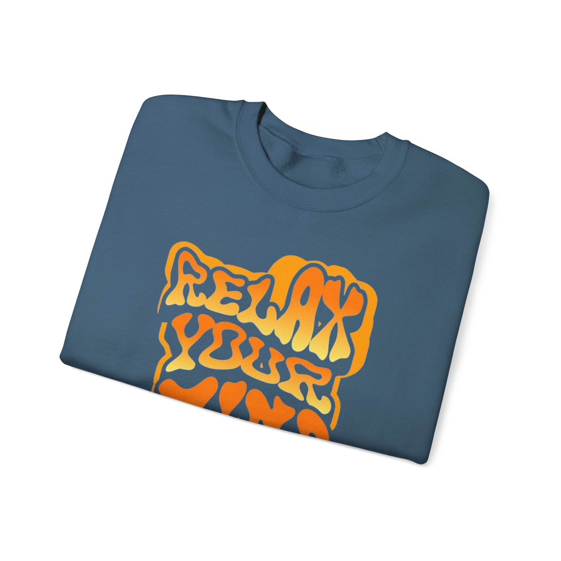 Retro Relax Your Mind Crewneck Sweatshirt | Cozy Unisex Graphic Sweater
