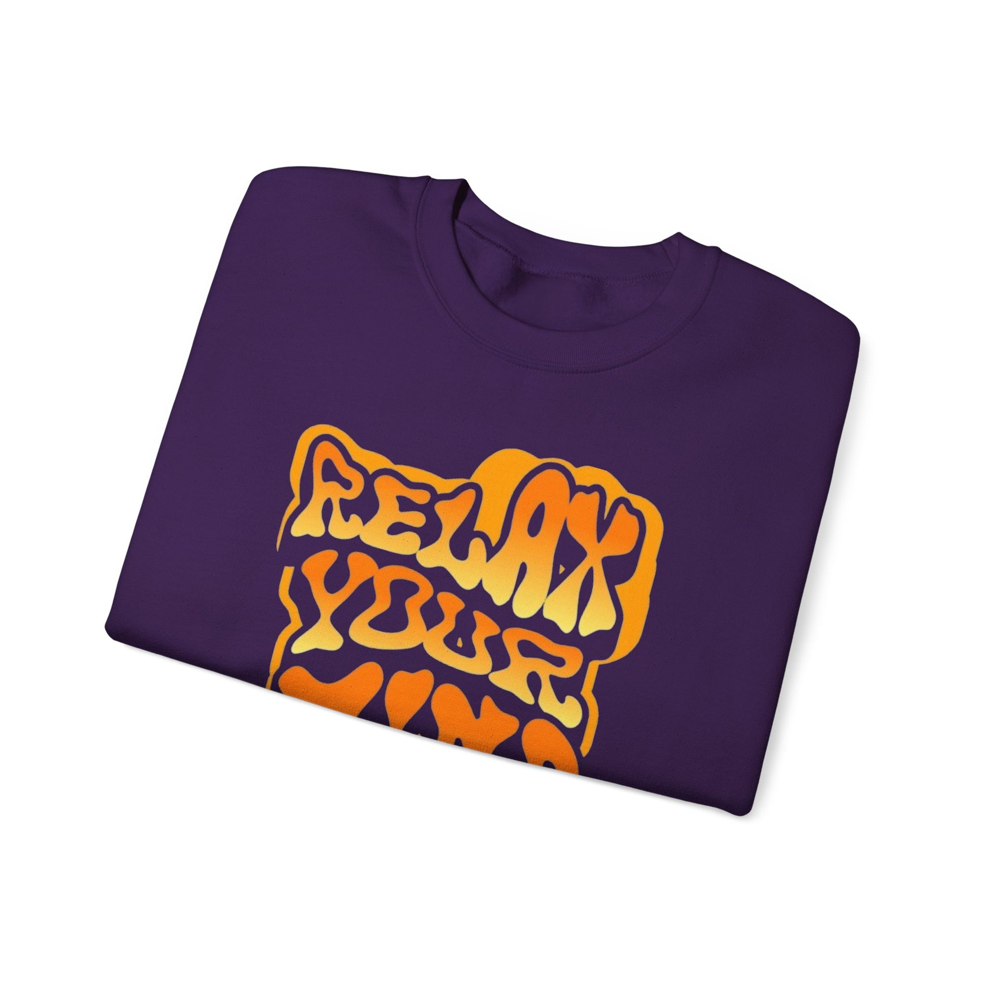 Retro Relax Your Mind Crewneck Sweatshirt | Cozy Unisex Graphic Sweater